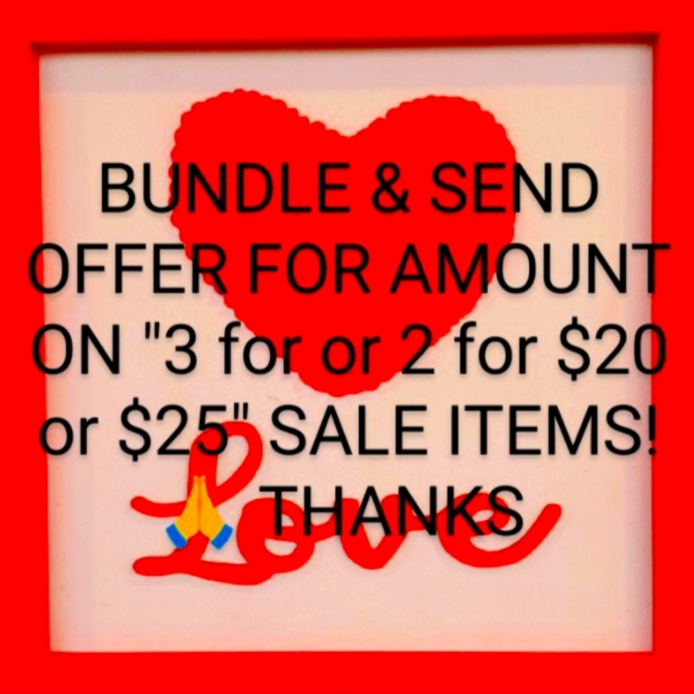 🛍️ BUNDLE, SEND OFFER🎉 2 or 3 FOR SALE ITEMS! 🙏INCLUDE ALL ITEMS WANTED ,